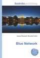 Blue Network, Jesse Russell,Ronald Cohn 