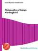 Philosophy of Soren Kierkegaard, Jesse Russell,Ronald Cohn 