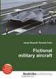 Fictional military aircraft, Jesse Russell,Ronald Cohn 