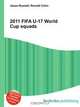 2011 FIFA U-17 World Cup squads, Jesse Russell,Ronald Cohn 