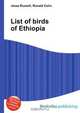 List of birds of Ethiopia, Jesse Russell,Ronald Cohn 