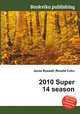 2010 Super 14 season, Jesse Russell,Ronald Cohn 