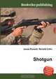 Shotgun, Jesse Russell,Ronald Cohn 