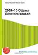 2009–10 Ottawa Senators season, Jesse Russell,Ronald Cohn 