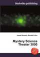 Mystery Science Theater 3000, Jesse Russell,Ronald Cohn 
