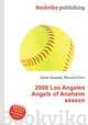 2008 Los Angeles Angels of Anaheim season, Jesse Russell,Ronald Cohn 