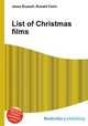 List of Christmas films, Jesse Russell,Ronald Cohn 
