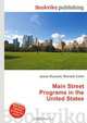 Main Street Programs in the United States, Jesse Russell,Ronald Cohn 