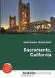 Sacramento, California, Jesse Russell,Ronald Cohn 