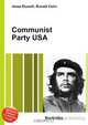 Communist Party USA, Jesse Russell,Ronald Cohn 
