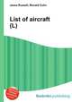 List of aircraft (L), Jesse Russell,Ronald Cohn 