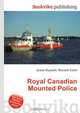 Royal Canadian Mounted Police, Jesse Russell,Ronald Cohn 