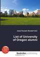List of University of Oregon alumni, Jesse Russell,Ronald Cohn 