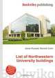 List of Northwestern University buildings, Jesse Russell,Ronald Cohn 