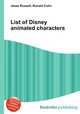 List of Disney animated characters, Jesse Russell,Ronald Cohn 