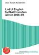 List of English football transfers winter 2008–09, Jesse Russell,Ronald Cohn 