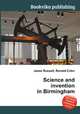 Science and invention in Birmingham, Jesse Russell,Ronald Cohn 