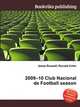 2009–10 Club Nacional de Football season, Jesse Russell,Ronald Cohn 