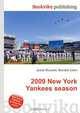 2009 New York Yankees season, Jesse Russell,Ronald Cohn 