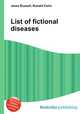 List of fictional diseases, Jesse Russell,Ronald Cohn 