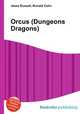 Orcus (Dungeons Dragons), Jesse Russell,Ronald Cohn 