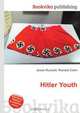 Hitler Youth, Jesse Russell,Ronald Cohn 
