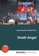 Death Angel, Jesse Russell,Ronald Cohn 