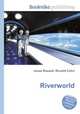 Riverworld, Jesse Russell,Ronald Cohn 