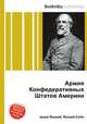 Армия Конфедеративных Штатов Америки, Джесси Рассел 