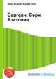 Саргсян, Серж Азатович, Джесси Рассел 