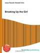 Breaking Up the Girl, Jesse Russell,Ronald Cohn 