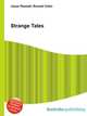 Strange Tales, Jesse Russell,Ronald Cohn 