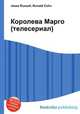 Королева Марго (телесериал), Джесси Рассел 