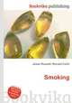 Smoking, Jesse Russell,Ronald Cohn 