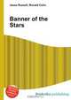 Banner of the Stars, Jesse Russell,Ronald Cohn 