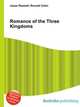 Romance of the Three Kingdoms, Jesse Russell,Ronald Cohn 
