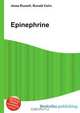 Epinephrine, Jesse Russell,Ronald Cohn 