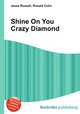 Shine On You Crazy Diamond, Jesse Russell,Ronald Cohn 