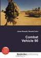 Combat Vehicle 90, Jesse Russell,Ronald Cohn 