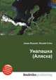 Уналашка (Аляска), Джесси Рассел 