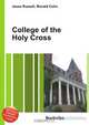 College of the Holy Cross, Jesse Russell,Ronald Cohn 