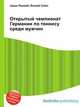 Открытый чемпионат Германии по теннису среди мужчин, Джесси Рассел 