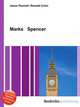Marks Spencer, Jesse Russell,Ronald Cohn 