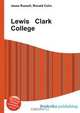 Lewis Clark College, Jesse Russell,Ronald Cohn 