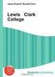 Lewis Clark College, Jesse Russell,Ronald Cohn 
