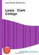 Lewis Clark College, Jesse Russell,Ronald Cohn 