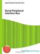 Serial Peripheral Interface Bus, Jesse Russell,Ronald Cohn 