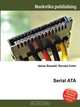 Serial ATA, Jesse Russell,Ronald Cohn 