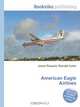 American Eagle Airlines, Jesse Russell,Ronald Cohn 