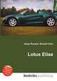 Lotus Elise, Jesse Russell,Ronald Cohn 